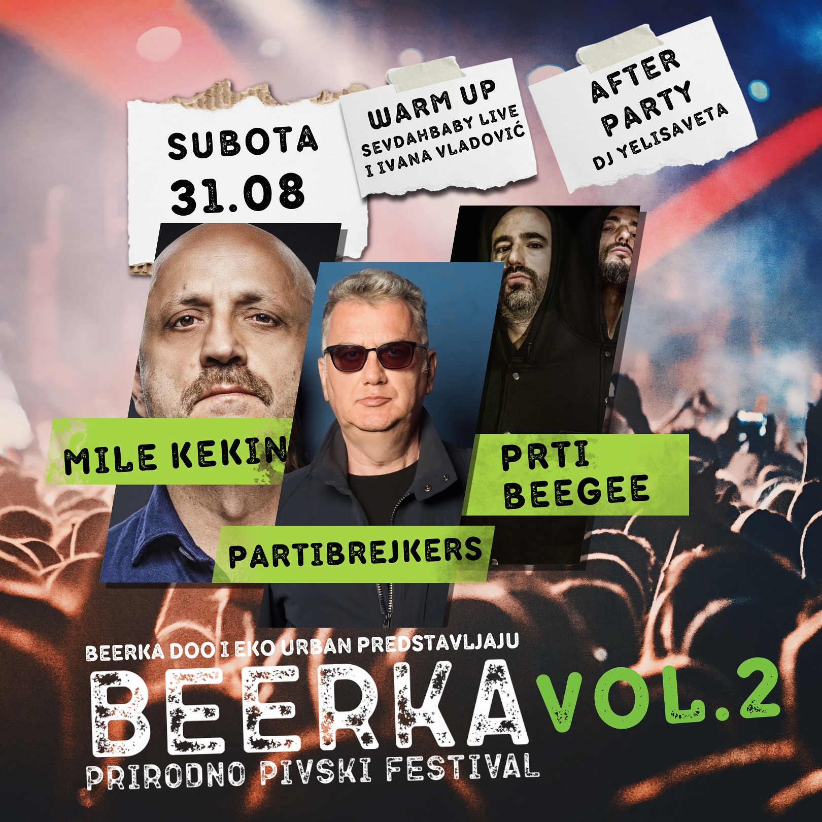 Друге  вечери на фестивалу Beerka наступају Кекин, Партибрејкерси и „Prti Bee Gee“