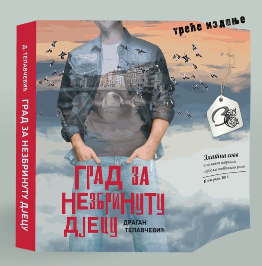 Треће издање сјајног романа „Град за незбринуту дјецу“Драгана Тепавчевића