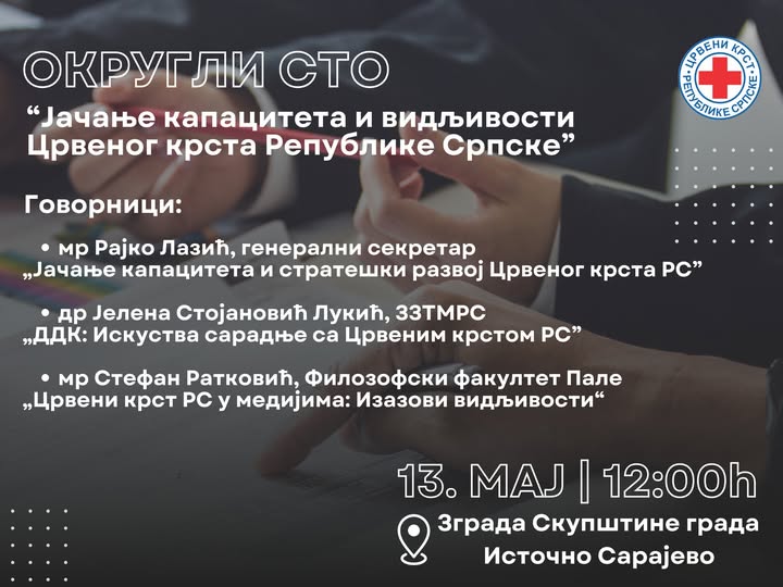 Округли сто на тему „Јачање капацитета и видљивости Црвеног крста Републике Српске“