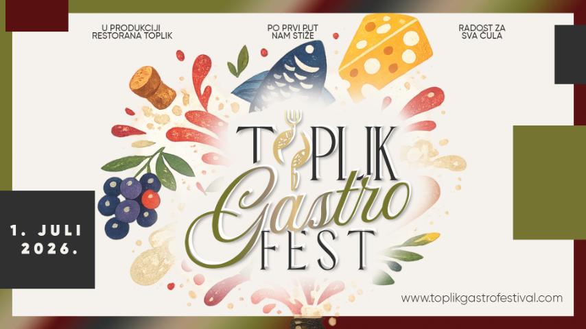Спој традиције и луксуза: „Гастро Фест Топлик“ окупља свјетску гастро елиту
