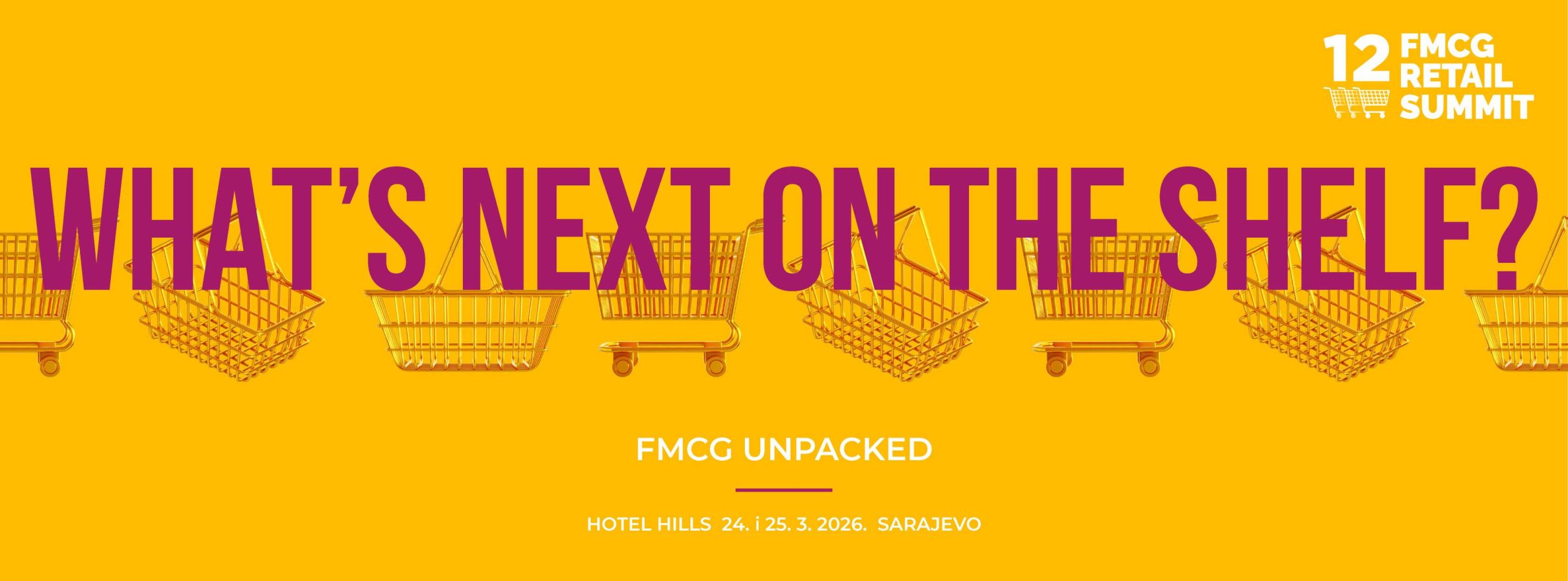 Конференција „FMCG Retail Summit“ 24. и 25. марта у Сарајеву