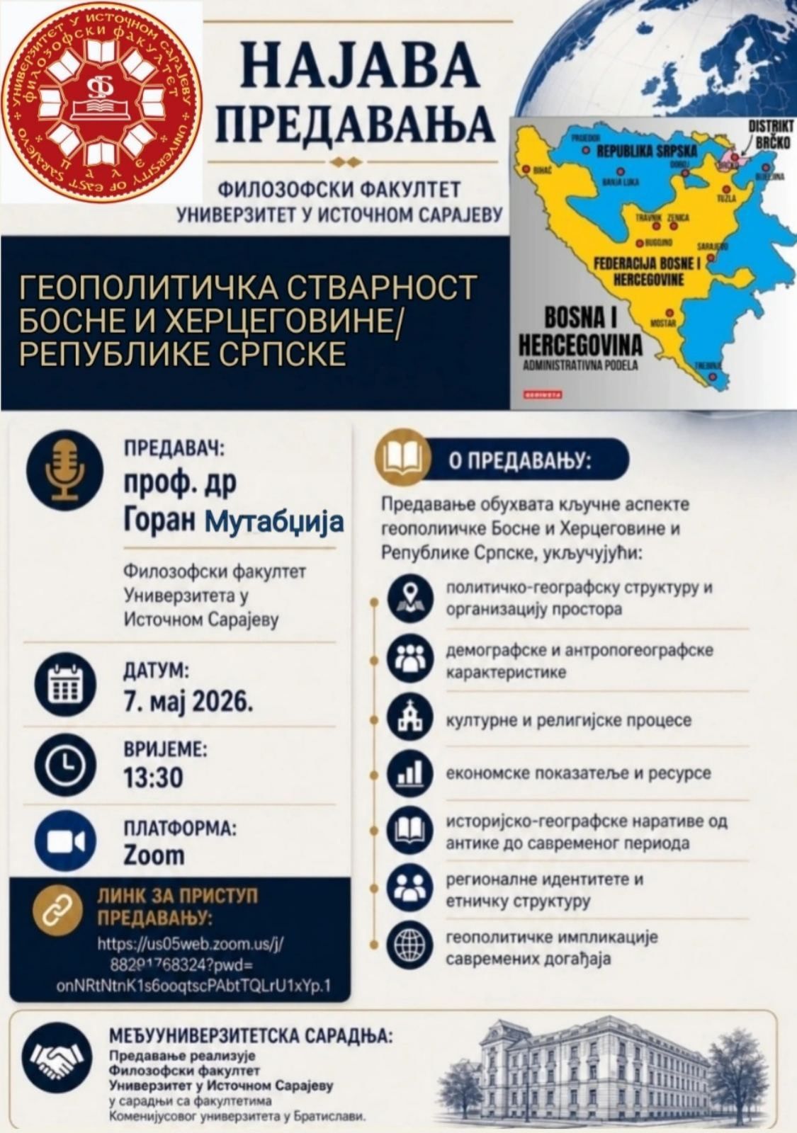 Предавање проф. др Горана Мутабџије о геополитичкој стварности БиХ и РС